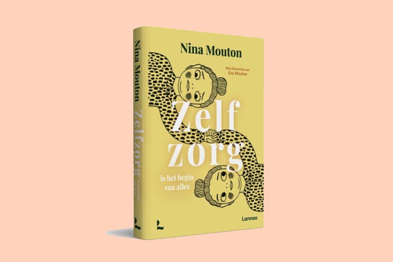 Boek Zelfzorg is het begin van Alles - Nina Mouton