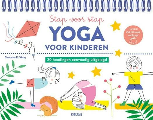 Stap Voor Stap Yoga Voor Kinderen - Shobana-R. Vinay