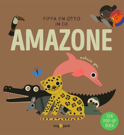 Pippa En Otto In De Amazone - Een Pop-upboek